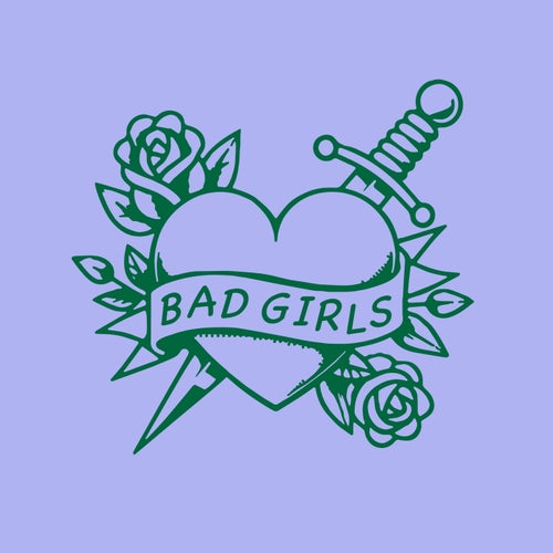 Bad Girls