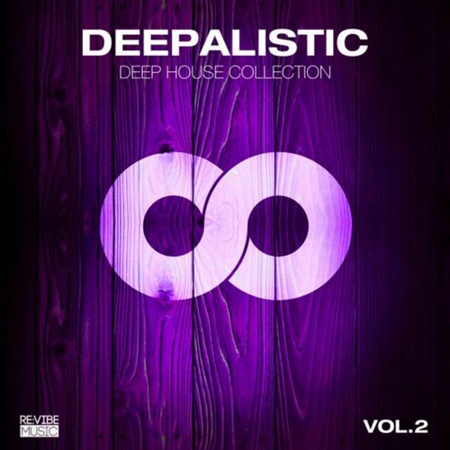Deepalistic - Deep House Collection, Vol. 2