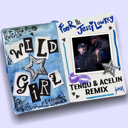 Wild Girl (Tengu & Acelin Extended Remix)