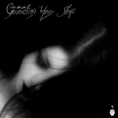 GUARDING YOUR SLEEP