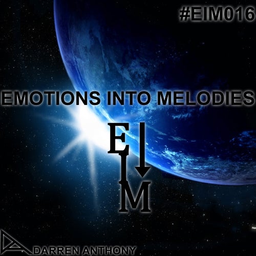 EMOTIONS INTO MELODIES EPISODE 016