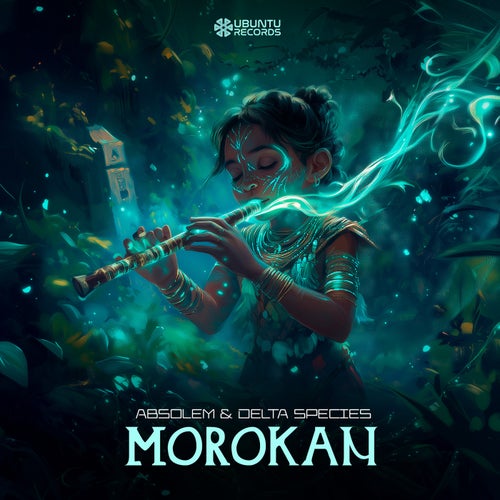  Delta Species & Absolem - Morokan (2025) 