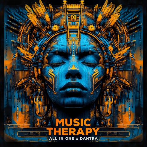  All In One & Dantra - Music Therapy (2025) 