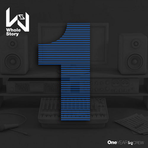 Whole Story 1 Year