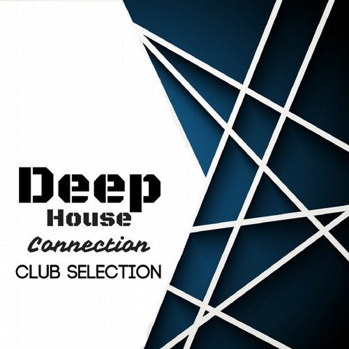 Cover art for Deep House Connection: Club Selection