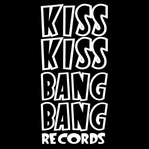 Kiss Kiss Bang Bang Records