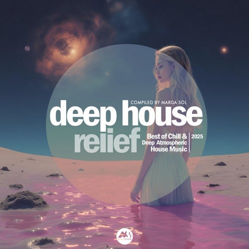 VA - Deep House Relief 2025 (Compiled by Marga Sol