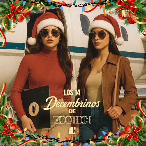Los 14 Decembrinos de Zootech Vol.2 Part 1