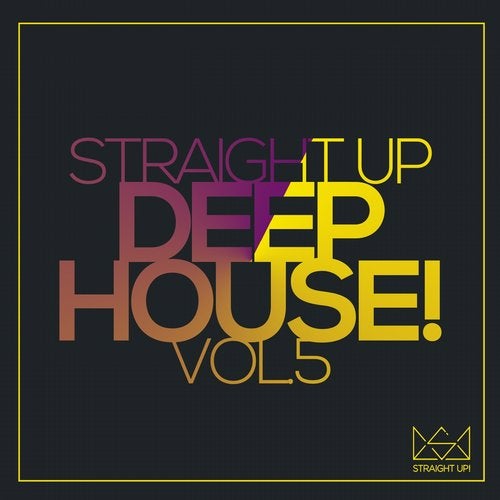 Cover art for Straight Up Deep House! Vol. 5