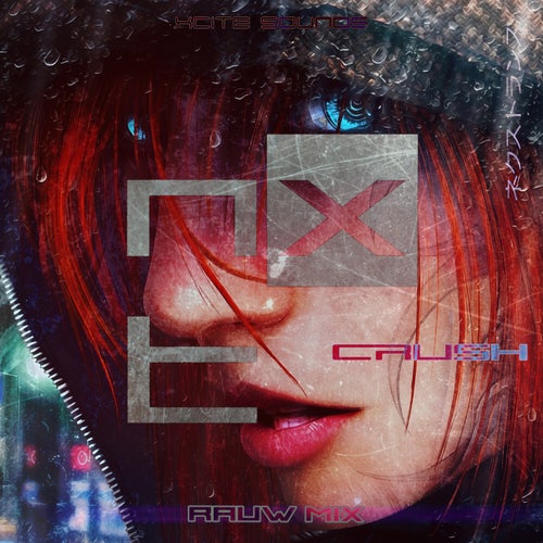 Crush [Rauw Mix]