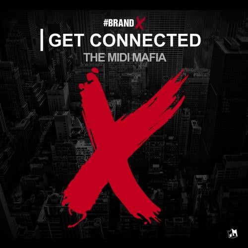 Brand X: Get Connected