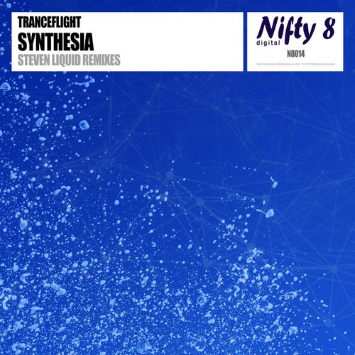  Tranceflight - Synthesia (Steven Liquid Remixes) (2025) 