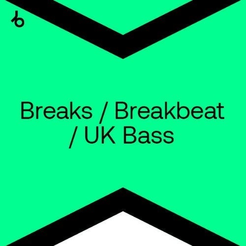 Best New Breaks / UK Bass: October