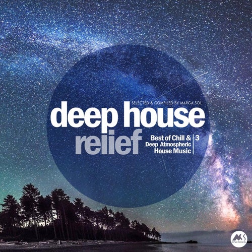 Deep House Relief, Vol. 3 (2025 Re-Edition)