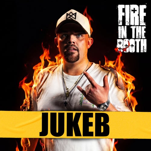 Fire in the Booth - JUKEB