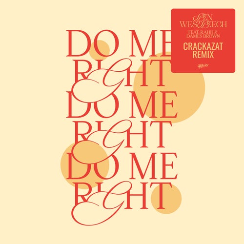 Do Me Right - Crackazat Remix