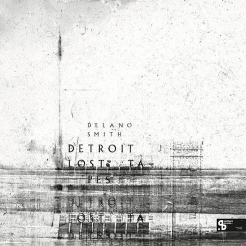 Detroit Lost Tapes