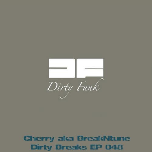 Dirty Breaks EP 048