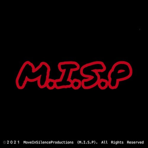 Move In Silence Productions (M.I.S.P)