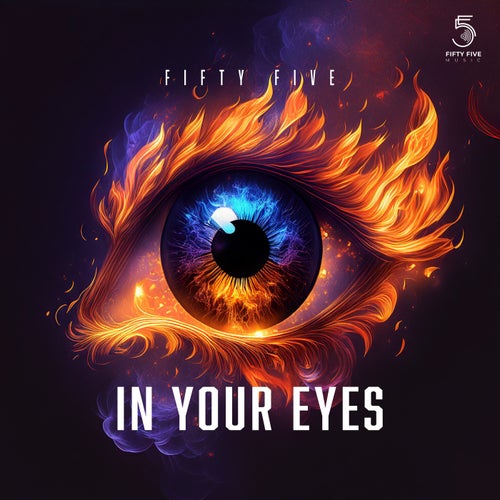  Fifty Five - In Your Eyes (2024) 