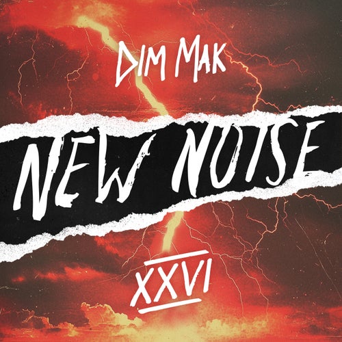VA – Dim Mak Presents New Noise, Vol. 26 (2025)