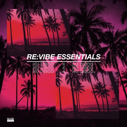 Cover art for Re:Vibe Essentials - Nu Disco, Vol. 4