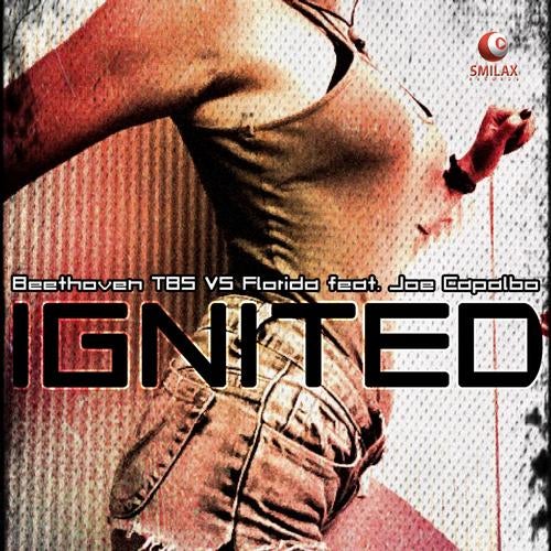 Ignited (Beethoven TBS vs Florida feat. Joe Capalbo) - Single