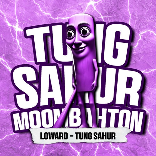 TUNG SAHUR