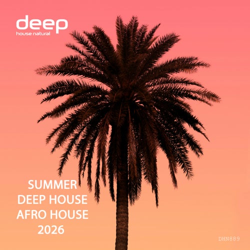 Summer Deep House / Afro House 2026
