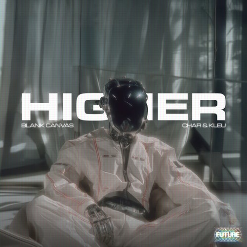HIGHER