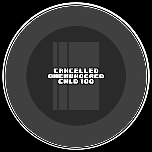 CANCELLED 100