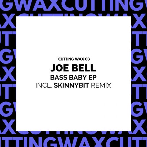 Bass Baby EP