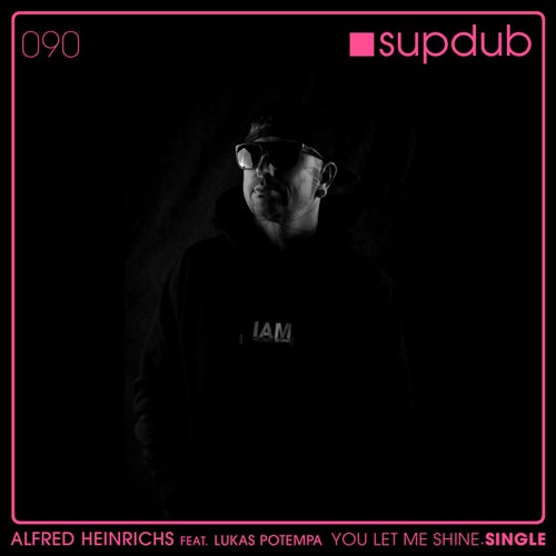 You Let Me Shine feat. Lukas Potempa