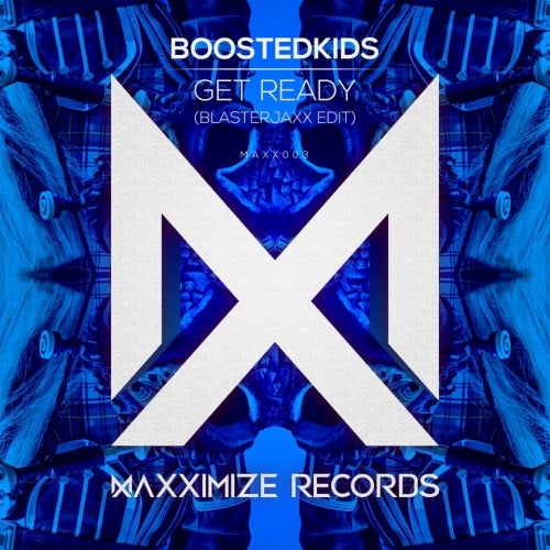 'GET READY!' Blasterjaxx Edit TOP 10 CHART!