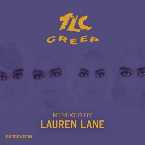 Creep (Remixed By Lauren Lane)