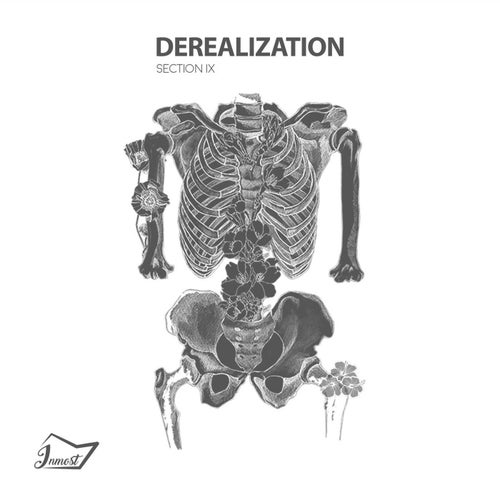 Derealization IX