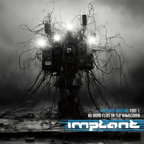 Cover art for No More Flies On The Windscreen - The Chaos Machines Part 1