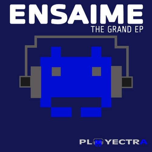 ENSAIME. THE GRAND EP.