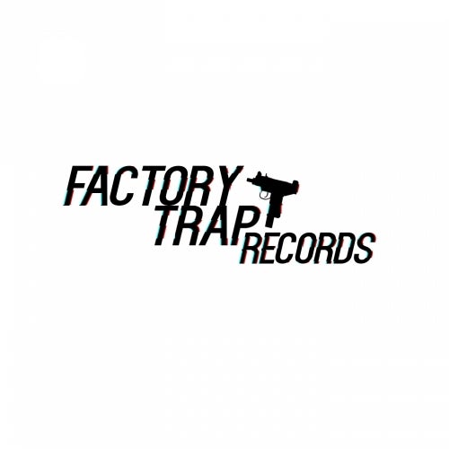 Factory Trap Records