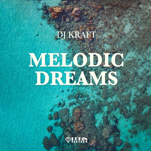 Melodic Dreams