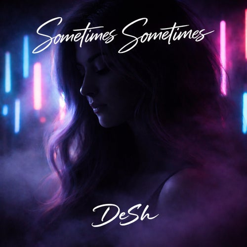 Sometimes Sometimes