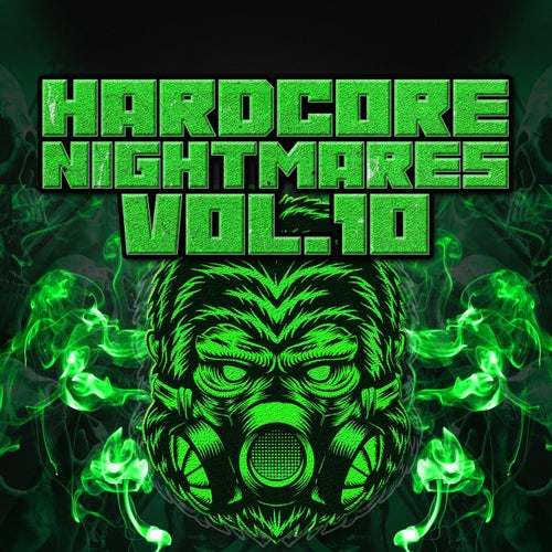 Hardcore Nightmares, Vol. 10