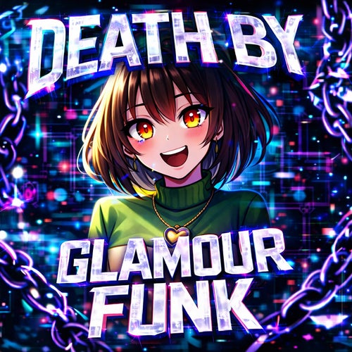 DEATH BY GLAMOUR FUNK