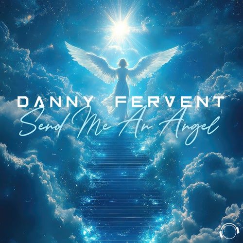  Danny Fervent - Send Me An Angel (2026) 