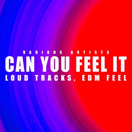 Can You Feel It
