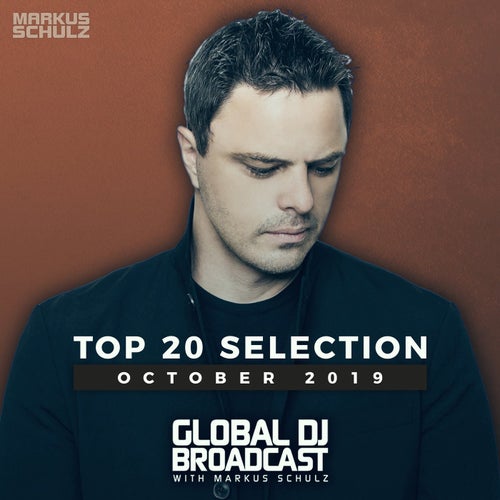 Global DJ Broadcast - Top 20 October 2019