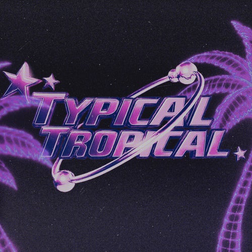 Typical Tropical (Versions)