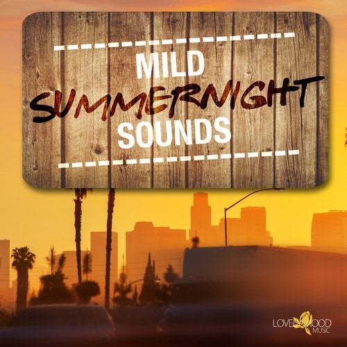 Mild Summernight Sounds