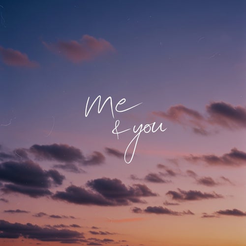 Me & You (Extended Mix)
