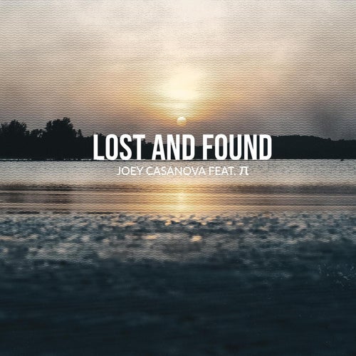 Lost and Found (feat. Pi) [Extended Mix]
